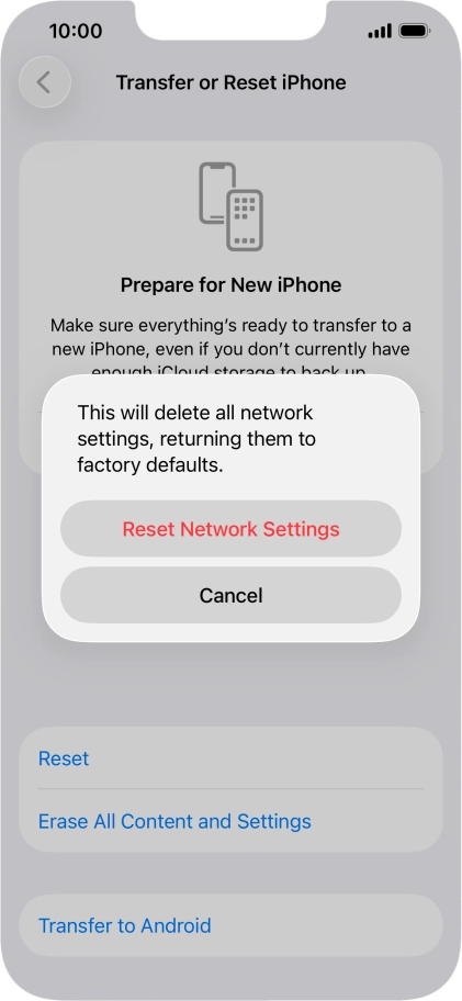 Press Reset Network Settings. Press Reset Network Settings.