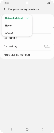 Press Always to turn on caller identification. Press Always to turn on caller identification.
