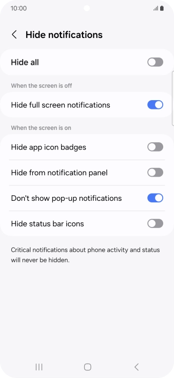 Press the indicators next to the required settings to turn display of the selected notification types on or off.