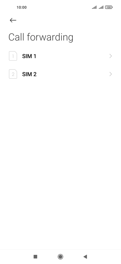 Press the required SIM. Press the required SIM.