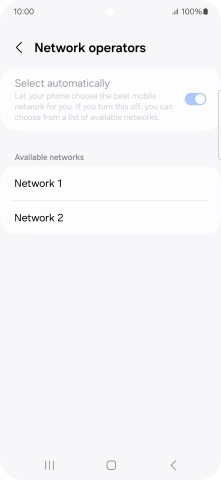 Press the required network. Press the required network.