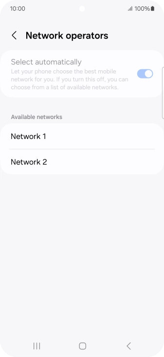 Press the required network. Press the required network.