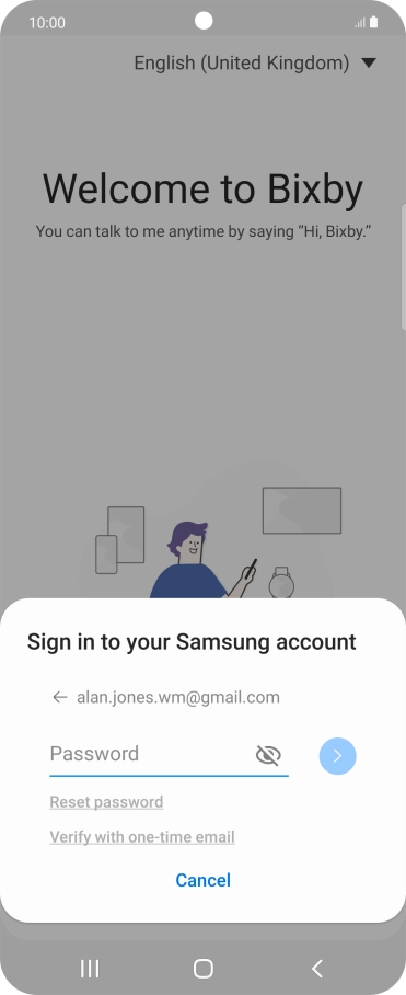 Press Password and key in the password for your Samsung account. Press Password and key in the password for your Samsung account.