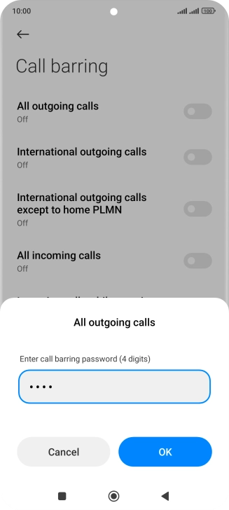 Key in your barring password and press OK. The default barring password is 1919.