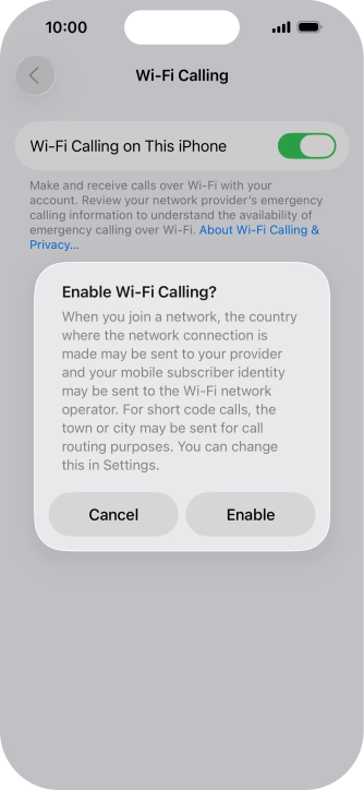 If you turn on the function, press Enable.