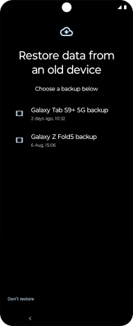 Press the required backup and your phone restores the content of the selected backup. Subsequently, follow the instructions on the screen to set up your phone and prepare it for use. Press the required backup and your phone restores the content of the selected backup. Subsequently, follow the instructions on the screen to set up your phone and prepare it for use.