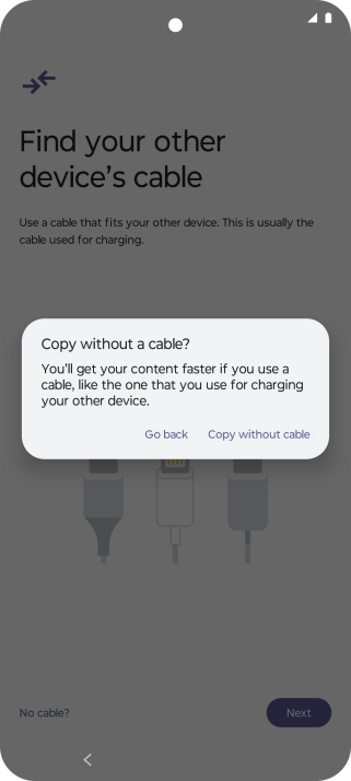 Press Copy without cable. Press Copy without cable.