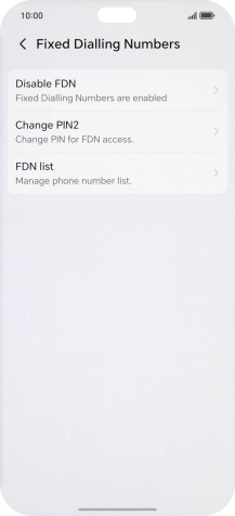 Press Disable FDN. Press Disable FDN.