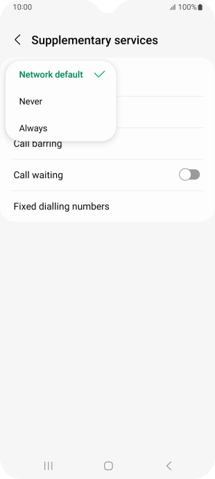 Press Always to turn on caller identification. Press Always to turn on caller identification.