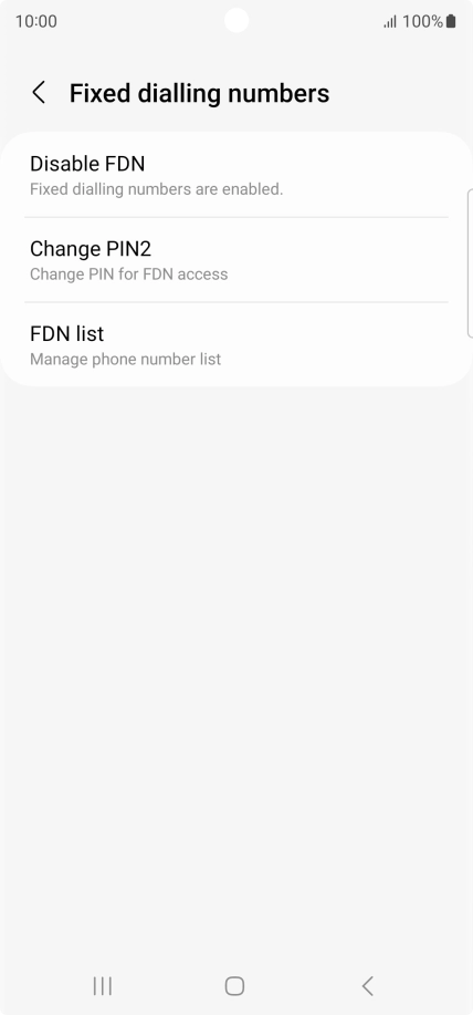 Press Disable FDN.