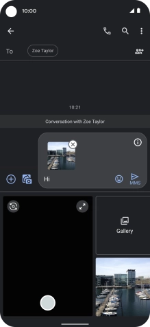 Press the send icon when you've finished your picture message. Press the send icon when you've finished your picture message.