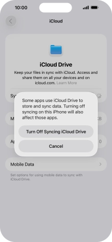 If you turn off the function, press Turn Off Syncing iCloud Drive. If you turn off the function, press Turn Off Syncing iCloud Drive.