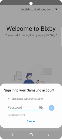 Press Password and key in the password for your Samsung account. Press Password and key in the password for your Samsung account.