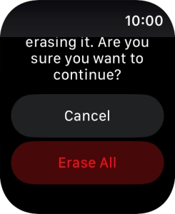 Press Erase All. Wait a moment while the factory default settings are restored. Follow the instructions on the screen to set up your Apple Watch and prepare it for use. Press Erase All. Wait a moment while the factory default settings are restored. Follow the instructions on the screen to set up your Apple Watch and prepare it for use.