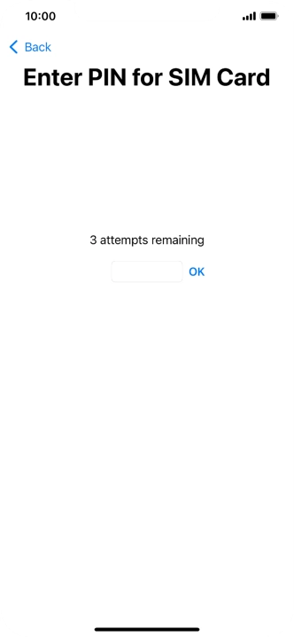 If your SIM is locked, key in your PIN and press OK.