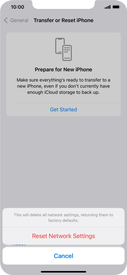Press Reset Network Settings. Press Reset Network Settings.