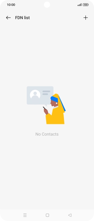 Press the add icon. Press the add icon.