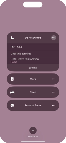 Press the required setting to activate the selected focus mode for a specified period of time or until you leave your current location.
