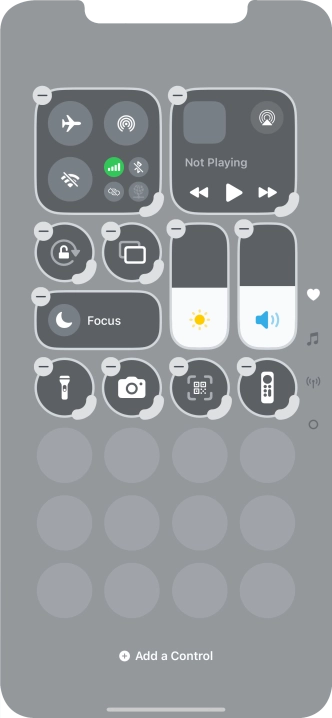 Press Add a Control and follow the instructions on the screen to add the required function to Control Centre. Press Add a Control and follow the instructions on the screen to add the required function to Control Centre.