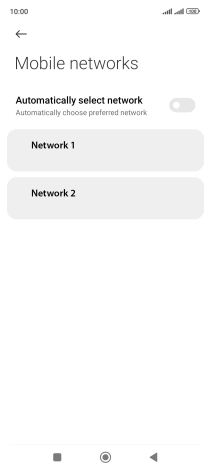 Press the required network. Press the required network.