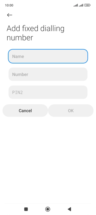 Press Name and key in the required name.
