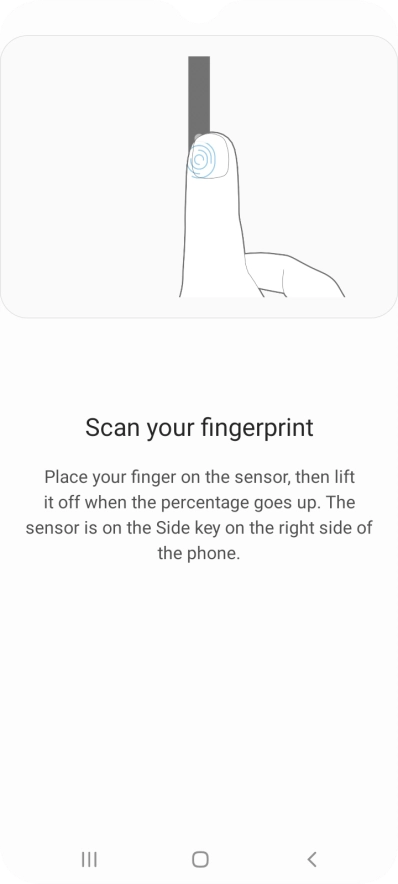 Follow the instructions on the screen to create the phone lock code using your fingerprint. Follow the instructions on the screen to create the phone lock code using your fingerprint.