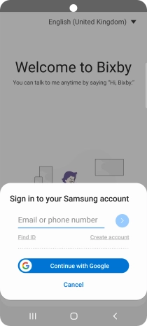 If you don't have a Samsung account, press Create account and follow the instructions on the screen to create an account. If you don't have a Samsung account, press Create account and follow the instructions on the screen to create an account.