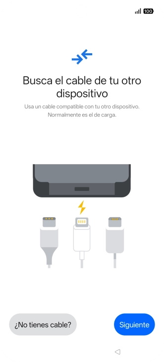 Si tienes un cable que pueda conectar ambos teléfonos, inserta el cable y sigue las instrucciones de la pantalla para transferir contenido a tu teléfono. Si no tienes un cable, pulsa ¿No tienes cable?. Si tienes un cable que pueda conectar ambos teléfonos, inserta el cable y sigue las instrucciones de la pantalla para transferir contenido a tu teléfono. Si no tienes un cable, pulsa ¿No tienes cable?.