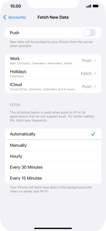 If you turn off the function, press the required setting.