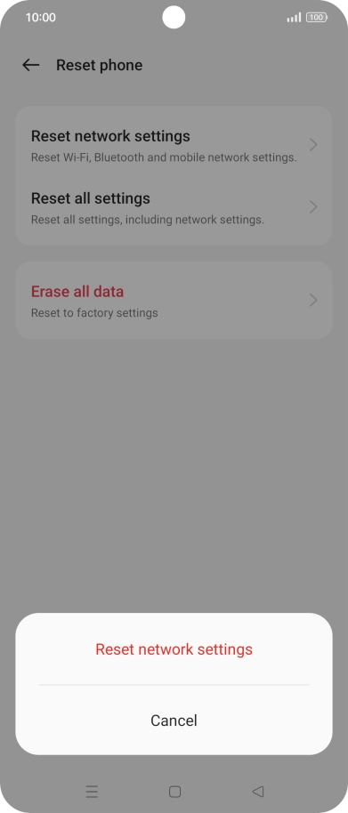 Press Reset network settings. Press Reset network settings.