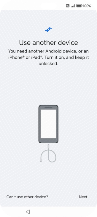 Press Can't use other device?.