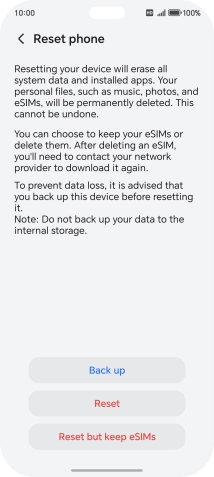 Press Reset. Wait a moment while the factory default settings are restored. Follow the instructions on the screen to set up your phone and prepare it for use.