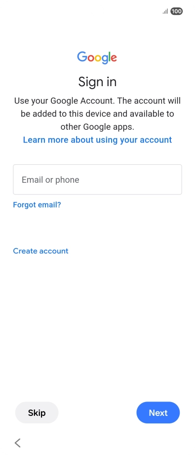 Press Email or phone and key in the username for your Google account. Press Email or phone and key in the username for your Google account.
