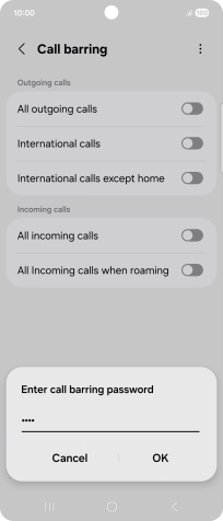 Key in your barring password and press OK. The default barring password is 1919.