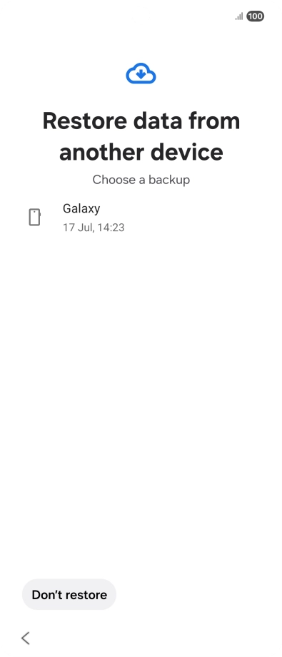 Press the required backup and your phone restores the content of the selected backup. Subsequently, follow the instructions on the screen to set up your phone and prepare it for use. Press the required backup and your phone restores the content of the selected backup. Subsequently, follow the instructions on the screen to set up your phone and prepare it for use.