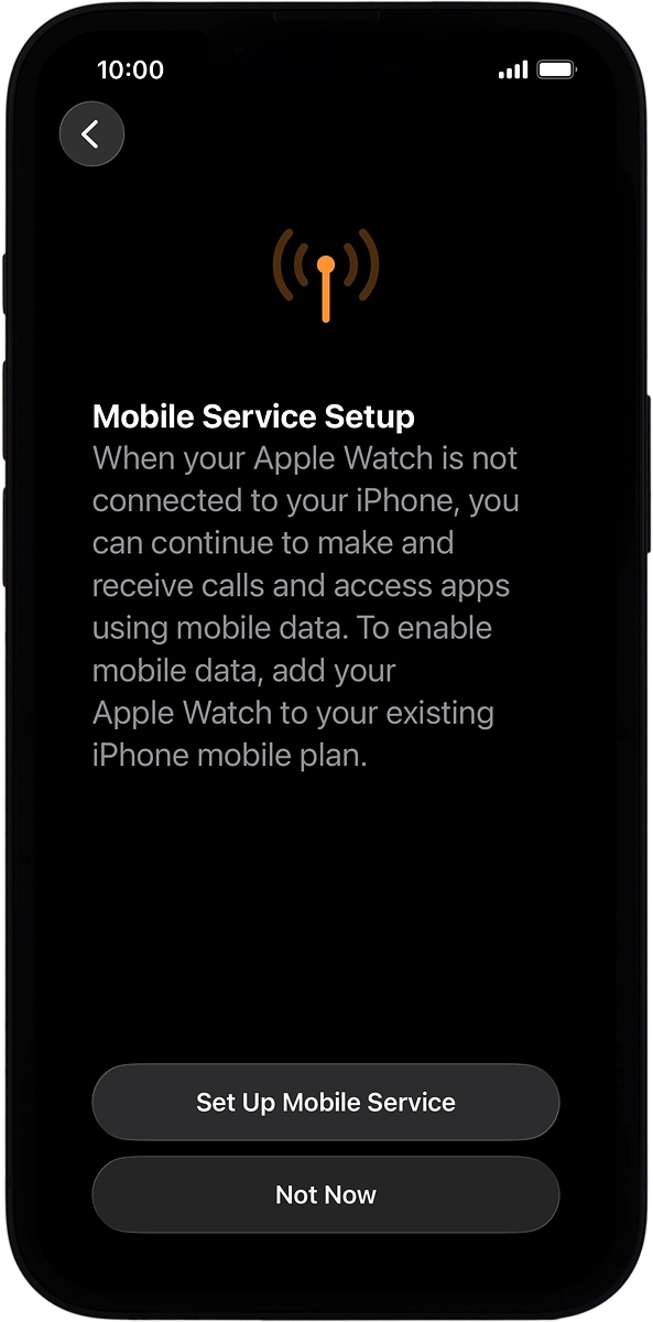On your phone: If you've bought your Apple Watch elsewhere than from Vodafone, follow the instructions on the screen to set up mobile data on your Apple Watch or press .Not Now.