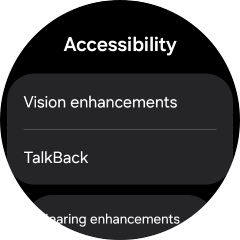 Press Vision enhancements and follow the instructions on the screen to select the required settings.