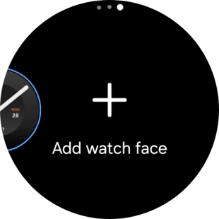 Press Add watch face.