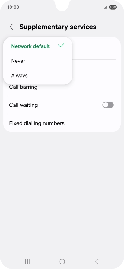 Press Always to turn on caller identification.