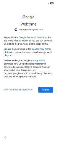 Press I agree and follow the instructions on the screen to select settings for your Google account.