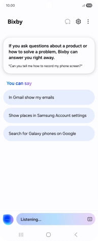 Say, in your own words, what you would like your phone to do, e.g.: OPEN [app], CALL [contact], SEARCH THE WEB FOR [information].