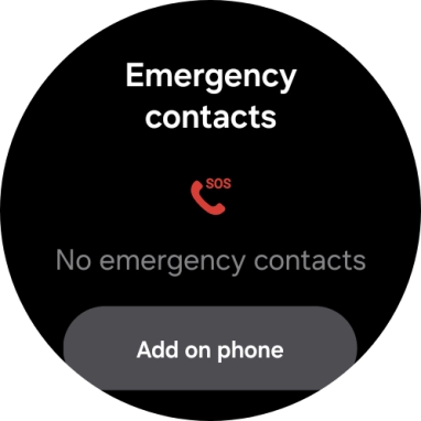 Press Add on phone and follow the instructions on your phone to set your emergency contacts.