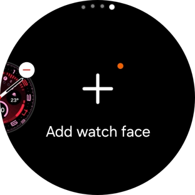 Press Add watch face.