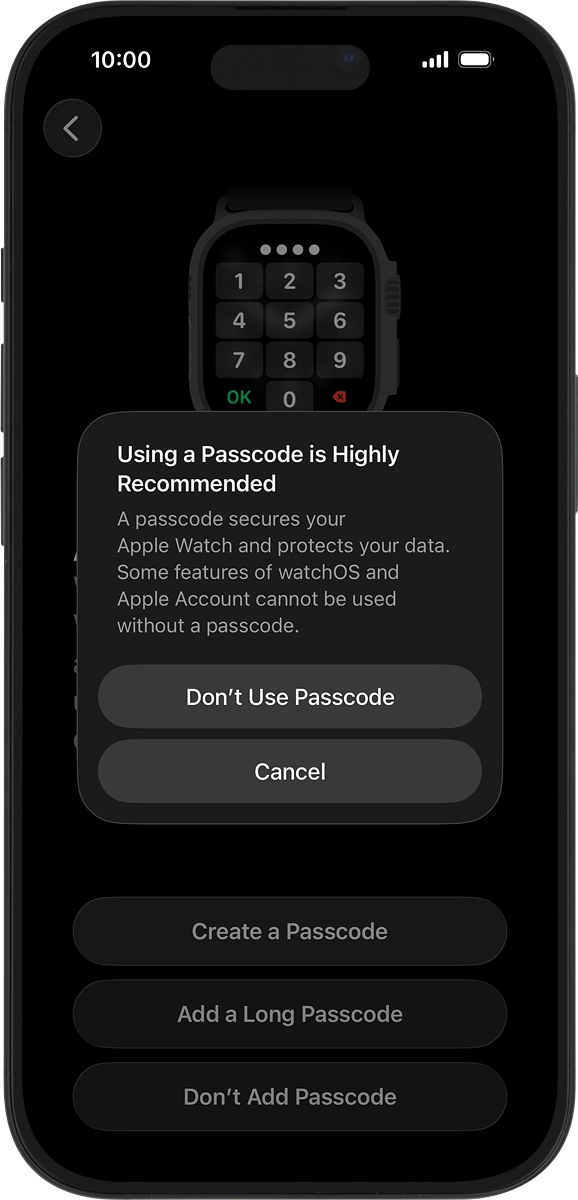 On your phone: Press Don't Use Passcode.