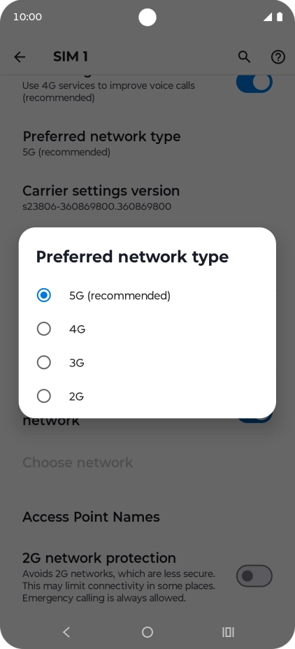 Press the required network mode.