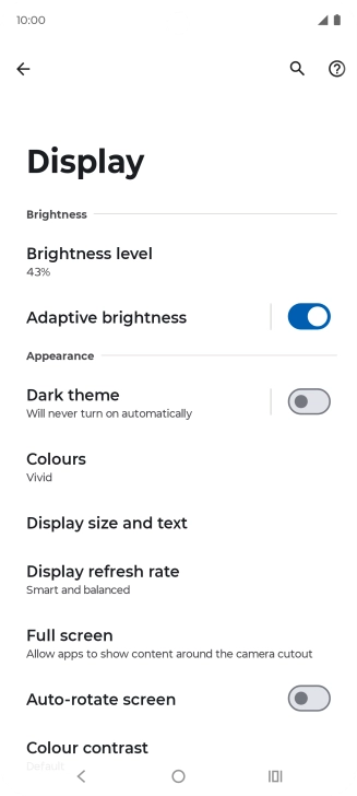 Press Brightness level.