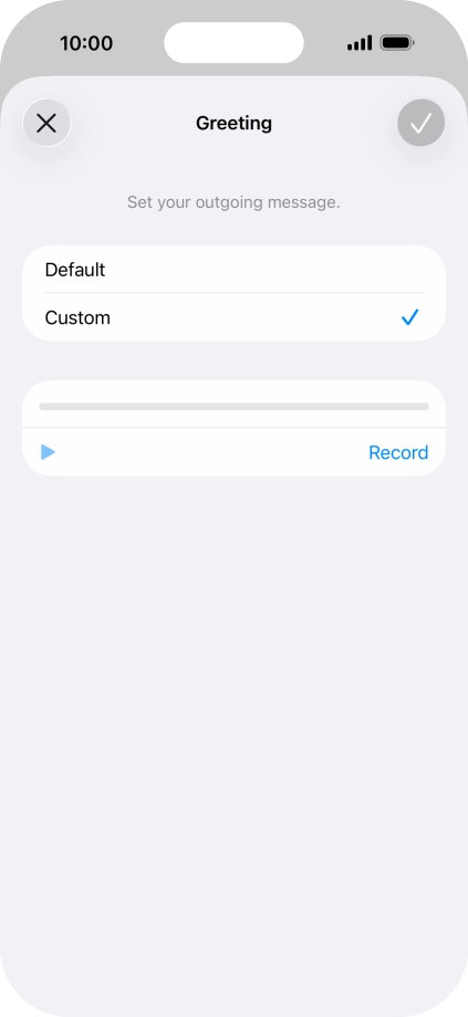 Press Record to start recording a personal greeting. Press Record to start recording a personal greeting.