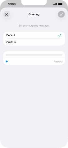 Press Default to select the default greeting.