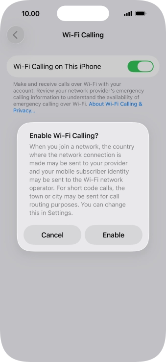 If you turn on the function, press Enable.