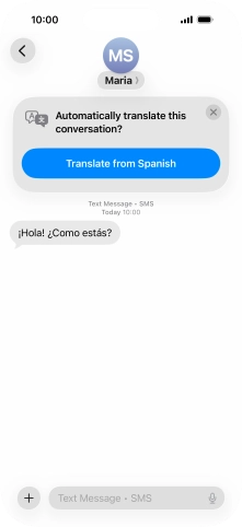 Your phone automatically detects a foreign language and suggests translating the conversation.